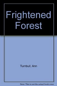 Frightened Forest
