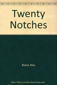 Twenty Notches