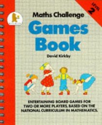 Maths Challenge: Games Book 2 (Maths Challenge)