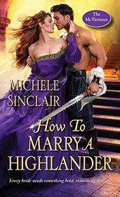 How to Marry a Highlander (McTiernays, Bk 8)