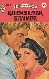Quicksilver Summer (Harlequin Romance, No 1894)