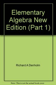 Elementary Algebra New Edition (Part 1)