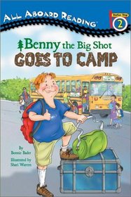 Benny the Big Shot Goes to Camp (All Aboard Reading)