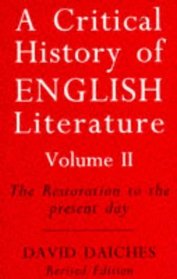 A Critical History of English Literature: The Restoration to the Present Day v. 2