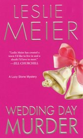 Wedding Day Murder (Lucy Stone, Bk 8)