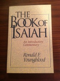 The Book of Isaiah: An Introductory Commentary