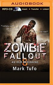 Zombie Fallout 8: An Old Beginning
