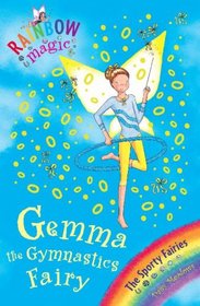 Gemma the Gymnastics Fairy (Rainbow Magic, Bk 63) (Sporty Fairies, Bk 7)