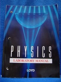 Physics: Laboratory Manual