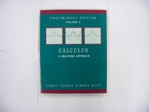 Calculus: a Graphical Approach Preliminary Edition: Vol 2