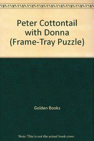 Peter Cottontail with Donna (Frame-Tray Puzzle)