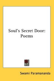 Soul's Secret Door: Poems