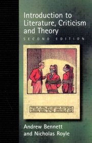 An Introduction to Literature, Criticsm and Theory (2nd Edition)