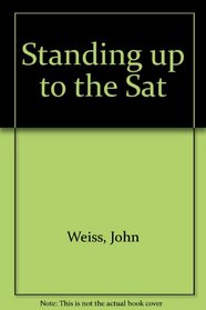 Standing Up to the Sat