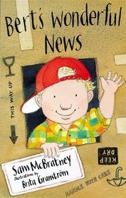 Bert's Wonderful News (Storybooks)