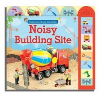 Noisy Building Site (Usborne Busy Sounds)
