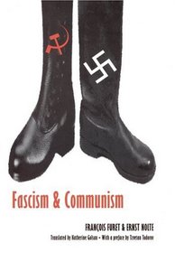 Fascism and Communism (European Horizons)