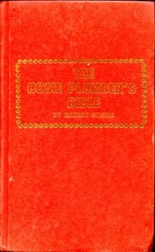 The Home Plumber's Bible