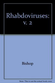 Rhabdoviruses, Volume II (v. 2)