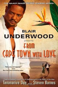 From Cape Town with Love: A Tennyson Hardwick Novel (Tennyson Hardwick Novels)