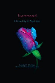 Evercrossed (Kissed by an Angel, Bk 4)