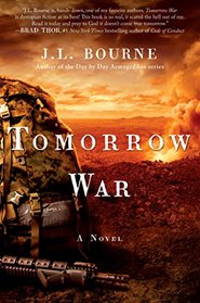 The Chronicles of Max [Redacted] (Tomorrow War, Bk 1)