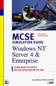 MCSE Simulation Guide: Windows NT Server 4 and Enterprise (Covers Exam #70-068)