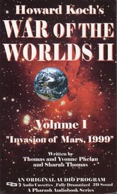 Howard Koch's War of the Worlds II: Invasion of Mars, 1999 (Pharaoh Audiobook Series)