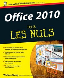 Office 2010 pour les Nuls (French Edition)