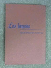 Bravos, Los