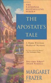 The Apostate's Tale (Sister Frevisse, Bk 17)