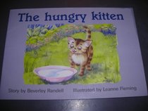 The Hungry Kitten (PM Story Books Yellow Level)