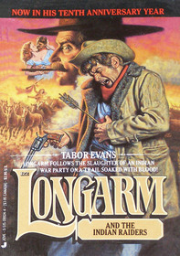 Longarm and the Indian Raiders (Longarm, No 122)