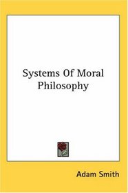 Systems Of Moral Philosophy