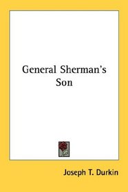 General Sherman's Son