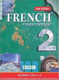 The French Experience 2: CD's 1-5 (English and French Edition) (No. 2)