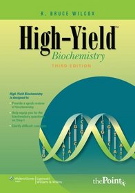High-Yield  Biochemistry (High-Yield  Series)