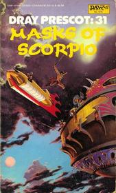 Masks of Scorpio (Dray Prescot, Bk 31)
