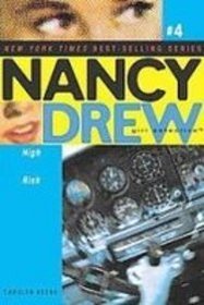 High Risk (Nancy Drew Files)