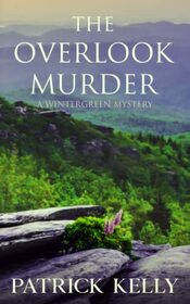 The Overlook Murder (A Wintergreen Mystery)