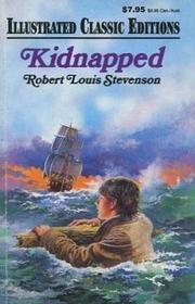 Kidnapped (Illustrated Classic Editions)