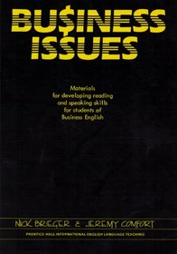 Business Issues: Materials for Developing Reading and Speaking Skills for Students of Business English
