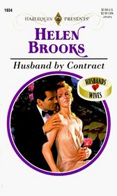 Husband by Contract (Husbands and Wives, Bk 1) (Harlequin Presents, No 1934)