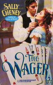 The Wager (Harlequin Historical, No 334)