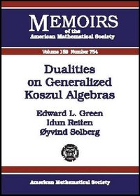 Dualities on Generalized Koszul Algebras (Memoirs of the American Mathematical Society)