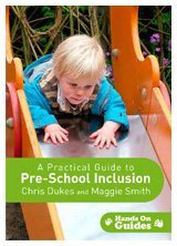 A Practical Guide to Pre-school Inclusion (Hands on Guides)