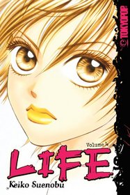 LIFE Volume 4 (Life (Tokyopop))