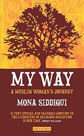 My Way: A Muslim Woman's Journey
