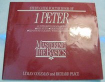 Mastering Basics-I Peter: