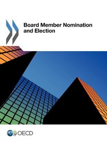 Board Member Nomination and Election